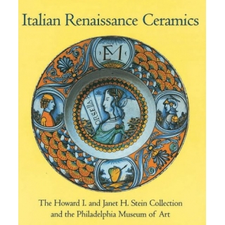 ITALIAN RENAISSANCE CERAMICS