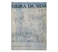 VIEIRA DA SILVA - JACQUES LASSAIGNE E GUY WELLEN