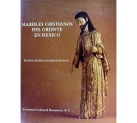 MARFILES CRISTIANOS DEL ORIENTE EN MEXICO