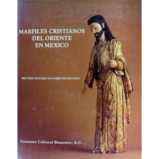 MARFILES CRISTIANOS DEL ORIENTE EN MEXICO