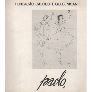 PAOLO EXPOSIÇÃO FUNDAÇÃO CALOUSTE GULBENKIAN