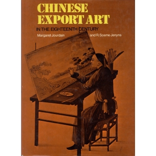 CHINESE EXPORT ART IN THE EIGHTEENTH CENTURY