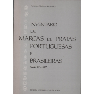 INVENTÁRIO DE MARCAS DE PRATAS PORTUGUESAS E BRASILEIRAS