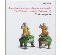 THE CHINESE PORCELAIN COLLECTION OF MARIE VERGOTTIS