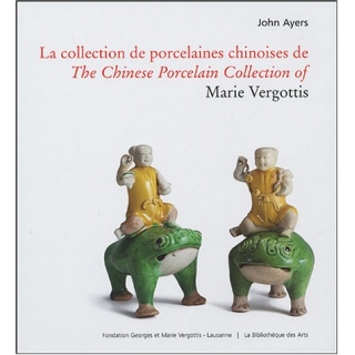 THE CHINESE PORCELAIN COLLECTION OF MARIE VERGOTTIS