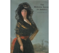 THE HISPANIC SOCIETY OF AMERICA TESOROS