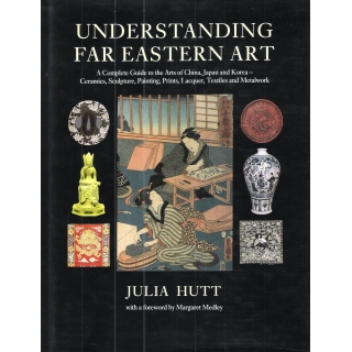 UNDERSTANDING FAR EASTERN ART