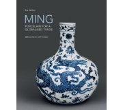 MING PORCELAIN FOR A GLOBALIZED TRADE