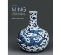 MING PORCELAIN FOR A GLOBALIZED TRADE