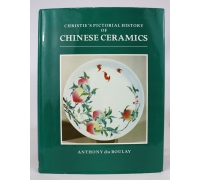 Christie`s Pictorial History of Chinese Ceramics